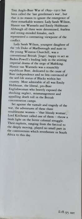 Those Bloody Women, Three Heroines of the Boer War by Brian Roberts