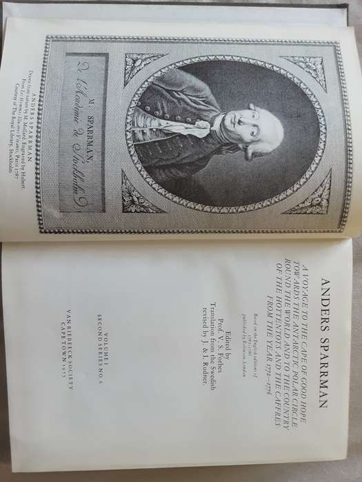 Anders Sparrman A Voyage to the Cape of Good Hope vol 1 & 2 edited by Prof V Forbes