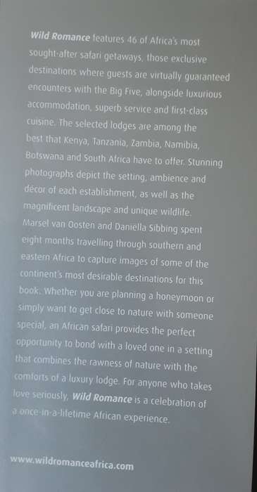 Wild Romance, Africa`s Most Romantic Safari Lodges by Oosten and Sibbing