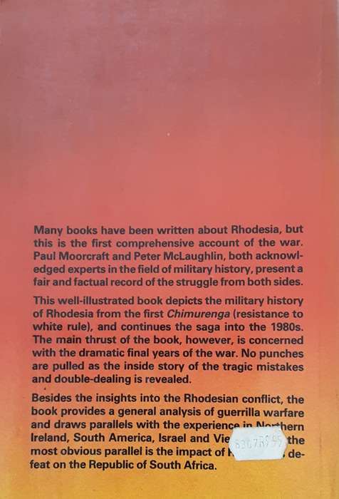 Chimurenga! The War in Rhodesia 1965 1980 by Moorcraft and McLaughlin