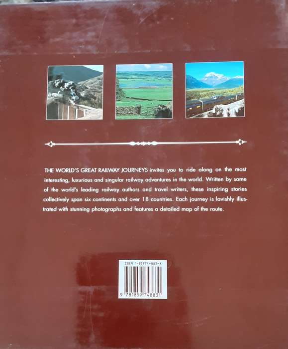 The World`s Great Railway Journeys by Tom Savio