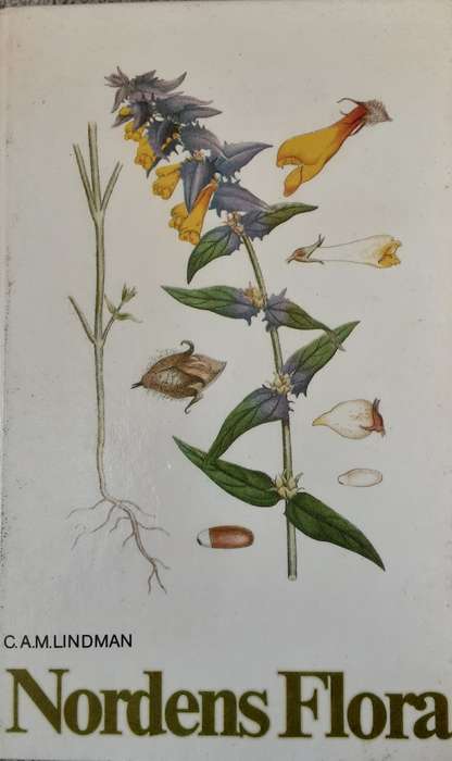 Nordens Flora Volume 1 to 10 Complete by  C A M Lindman **text in Swedish**
