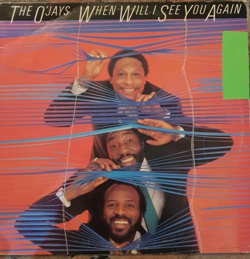 THE O'JAYS When Will I See You Again (Very Good/Very Good)