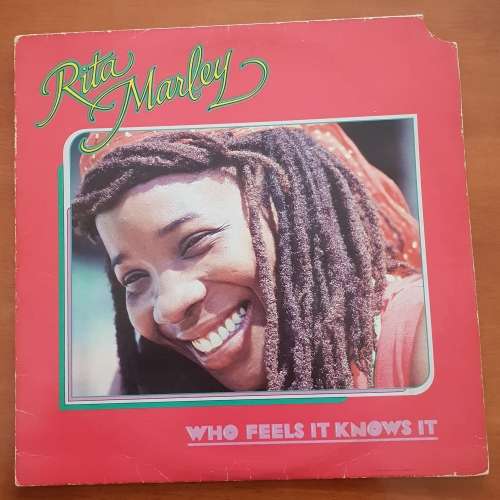 RITA MARLEY Who Feels It Knows It - Gallo ML 4590 South African Pressing 1982