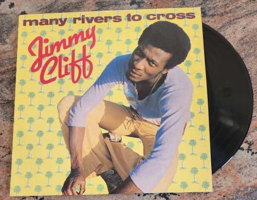 JIMMY CLIFF Many Rivers To Cross (VG+/VG+) Island 26 401 ET Holland Pressing 1978 - VERY RARE