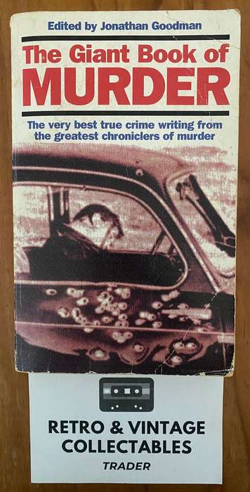 Jonathan Goodman - The Giant Book Of Murder