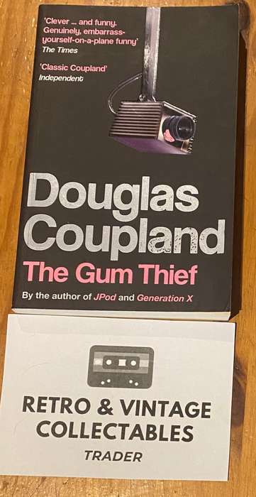 Douglas Coupland - The Gum Thief