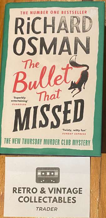 Richard Osman - The Bullet That Missed