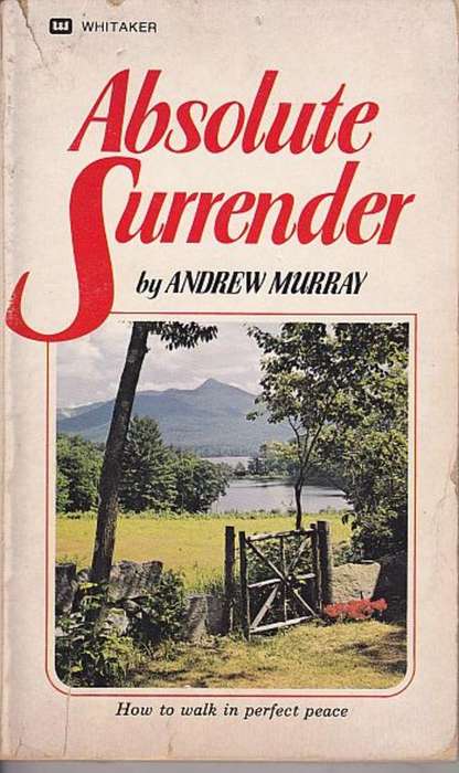 Absolute Surrender by ANDREW MURRAY