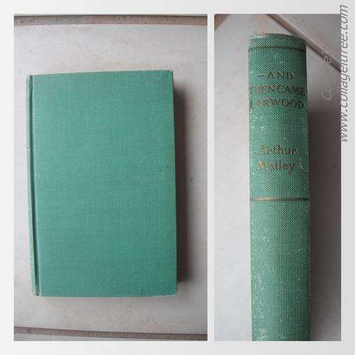 And Then Came Larwood: An Account Of The Test Matches 1932-33 by A. Mailey