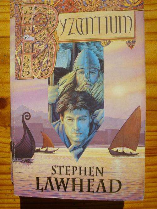 STEPHEN LAWHEAD - BYZANTIUM