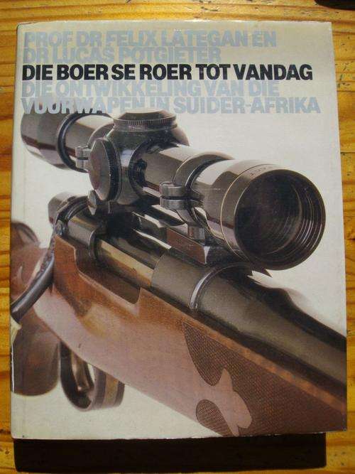 DIE BOER EN SY ROER - PROFESSOR LATEGAN & DR POTGIETER