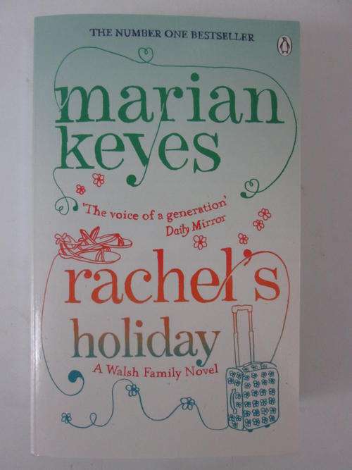 Rachel's holiday Marian Keyes