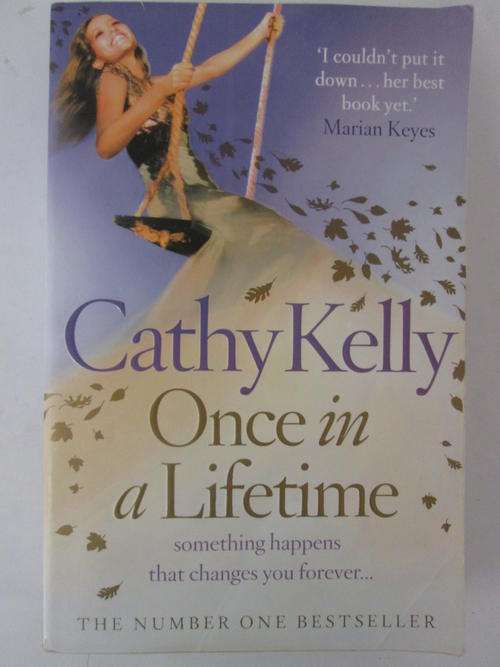 Once in a lifetime Cathy Kelly