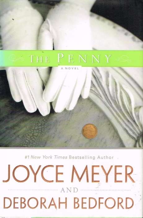 The penny Joyce Meyer and Deborah Bedford