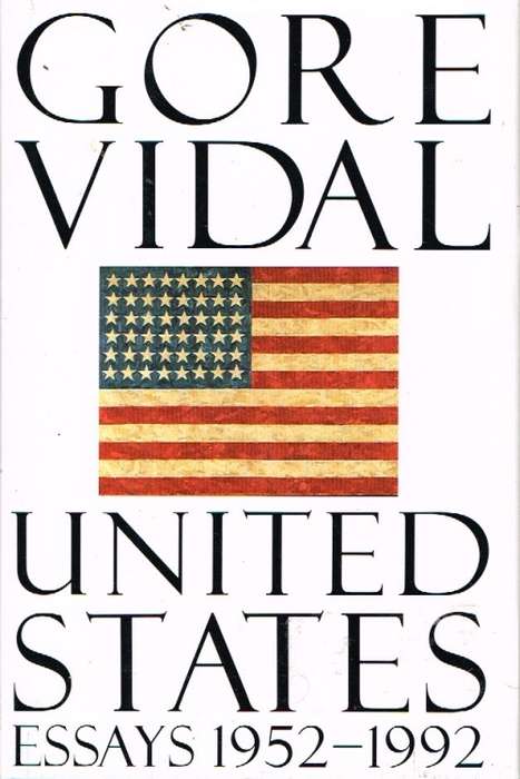 United States essays 1952-1992 Gore Vidal