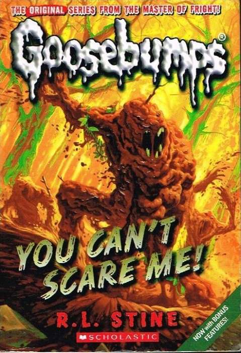 Goosebumps You can't scare me ! R L Stine