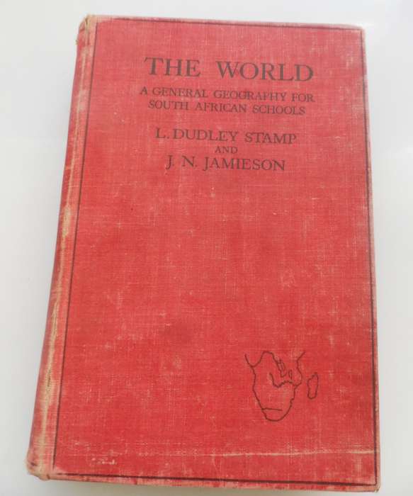 VINTAGE 1937 `THE WORLD A GENERAL GEOGRAPHY`for S A  schools J Dudley Stamp & J N Jamieson rare text