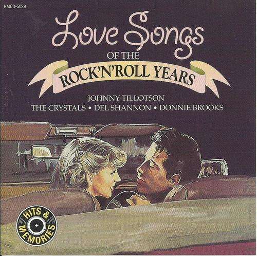 Hits & Memories - Love Songs Of The Rock `n` Roll Years (CD)