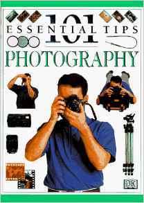 101 Essential Tips - Photography (Softcover)