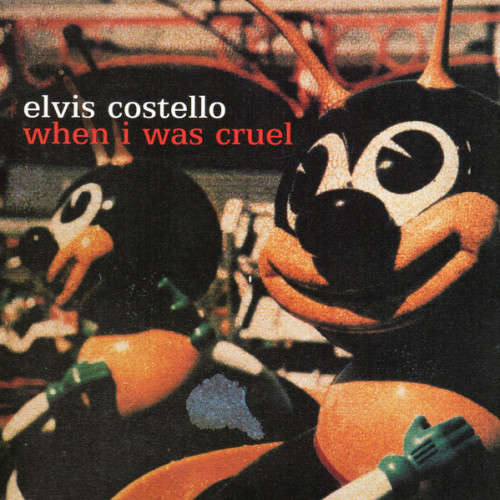 Elvis Costello - When I Was Cruel (CD)