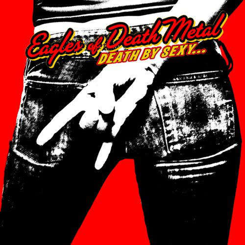 Eagles Of Death Metal - Death By Sexy (CD)