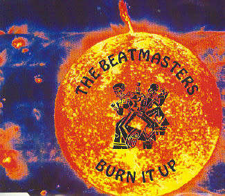 The Beatmasters - Burn It Up (CD Single)[Jewel case used]