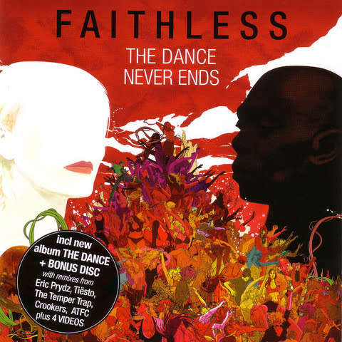 Faithless - The Dance Never Ends (Double CD)