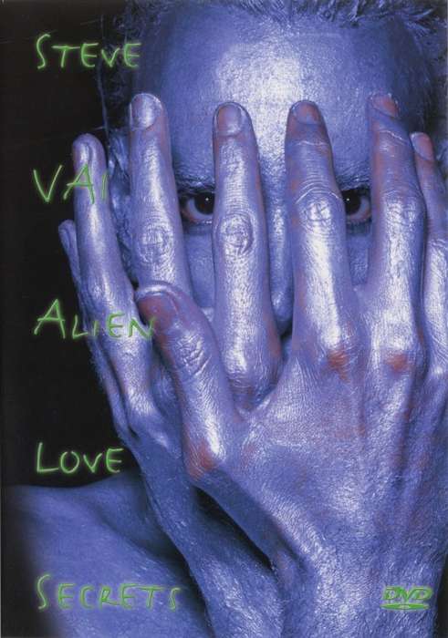 Steve Vai - Alien Love Secrets (DVD)