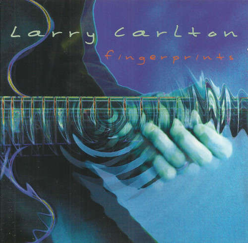 Larry Carlton - Fingerprints (CD)