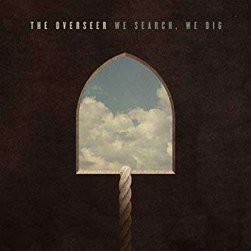 The Overseer - We Search, We Dig (CD)