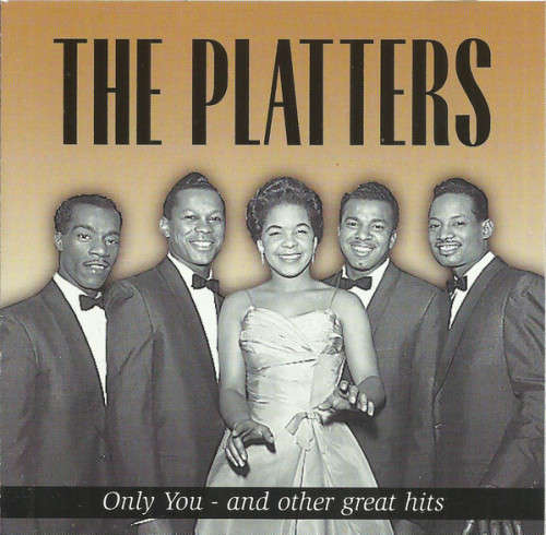 The Platters - Only You And Other Great Hits (CD)