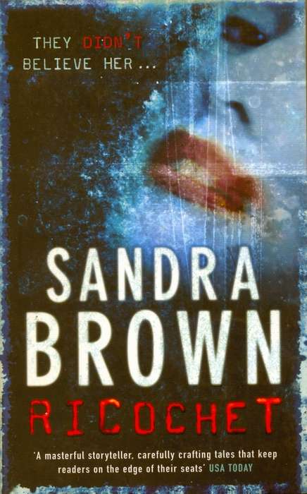Sandra Brown - Ricochet (Softcover)