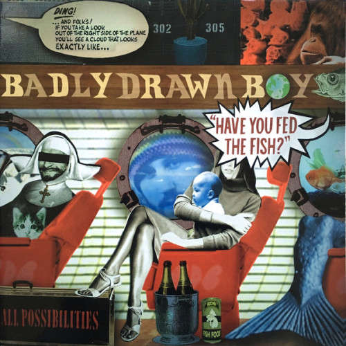 Badly Drawn Boy - Have You Fed The Fish (CD)
