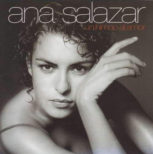 Ana Salazar - Un Himno Al Amor (CD)