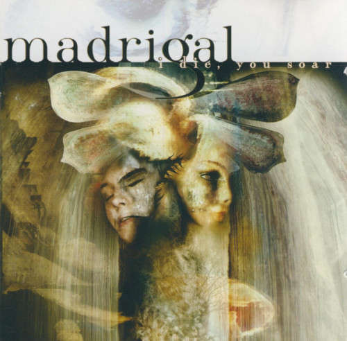 Madrigal - I Die, You Soar (CD)