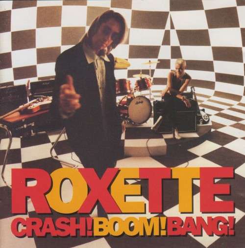 Roxette - Crash! Boom! Bang! (CD)