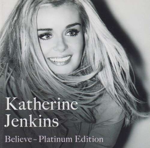 Katherine Jenkins - Believe : Platinum Edition (CD/DVD)