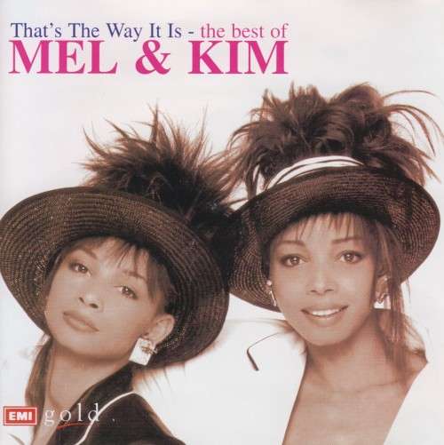 Mel & Kim - That`s The Way It Is : The Best Of (CD)