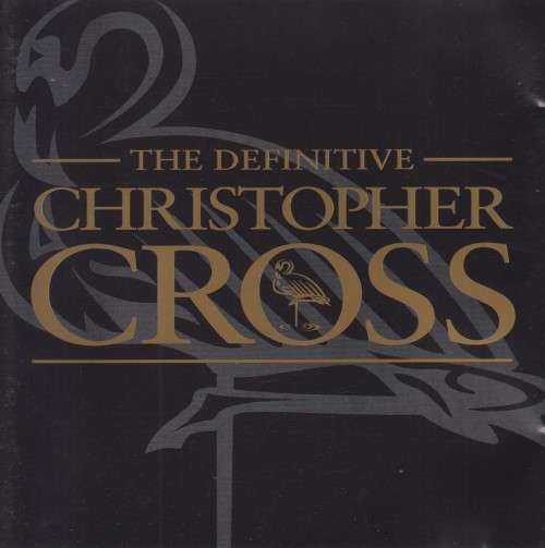 Christopher Cross - The Definitive (CD)