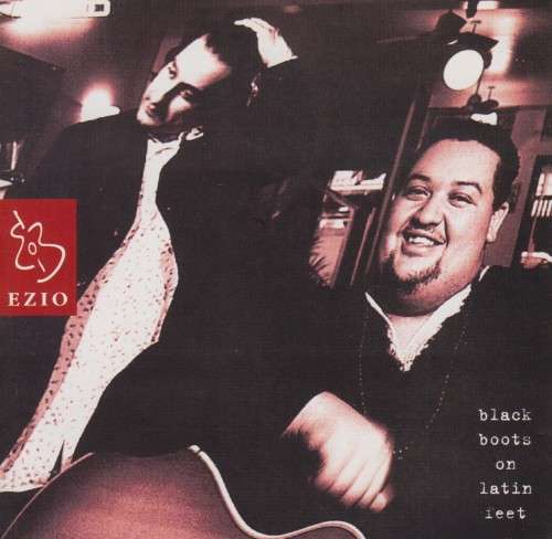 Ezio - Black Boots On Latin Feet (CD)