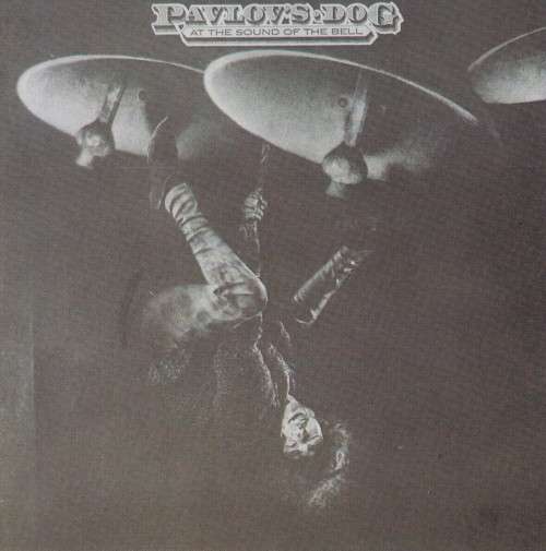 Pavlov`s Dog - At The Sound Of The Bell (CD)