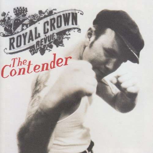 Royal Crown Revue - The Contender (CD)