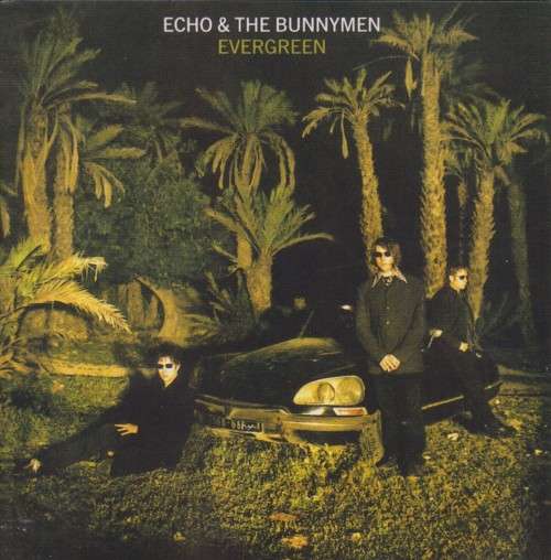 Echo & The Bunnymen - Evergreen (CD)