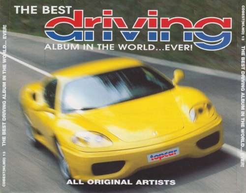 The Best Driving Album In The World...Ever! - Various (Double CD)