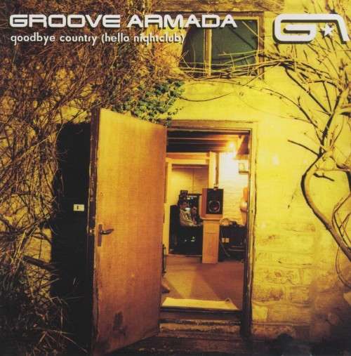 Groove Armada - Goodbye Country (Hello Nightclub) (CD)
