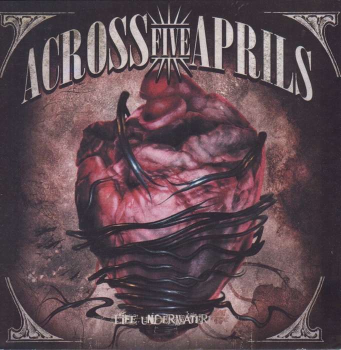 Across Five Aprils - Life Underwater (CD)