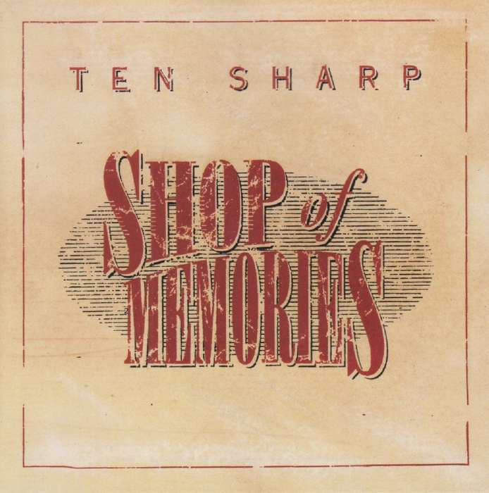 Ten Sharp - Shop Of Memories (CD)
