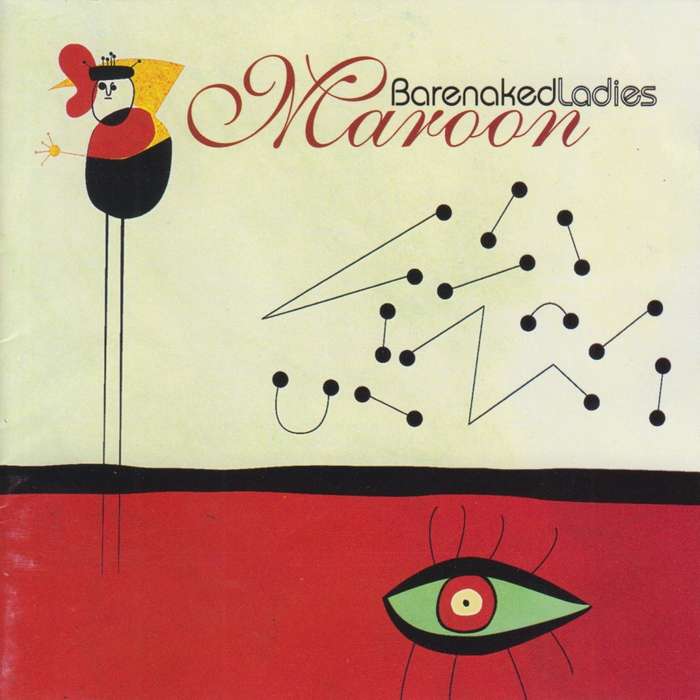 Barenaked Ladies - Maroon (CD) [Back inlay has a bit of water stain]