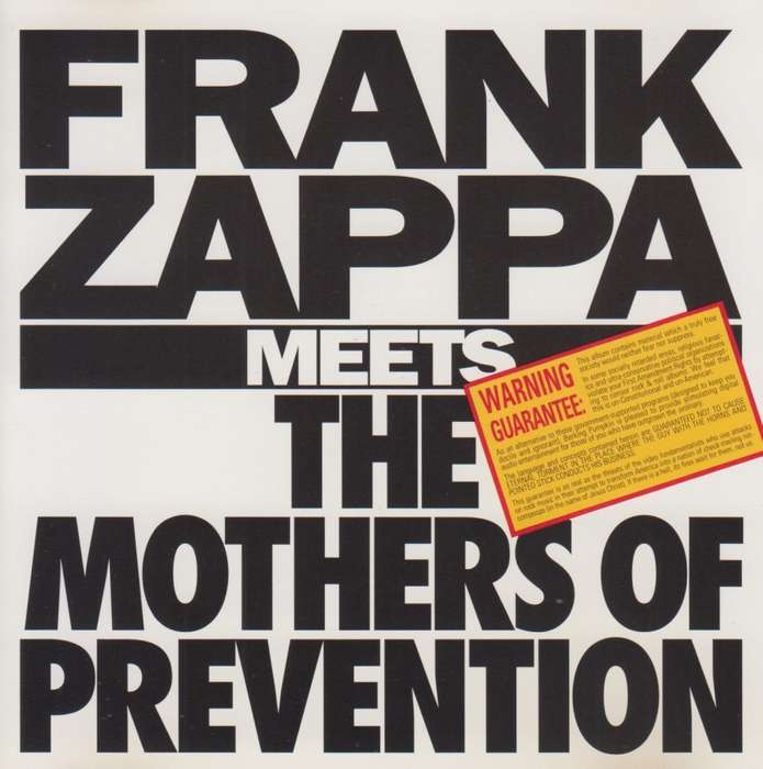 Frank Zappa - Meets The Mothers Of Prevention (CD)
